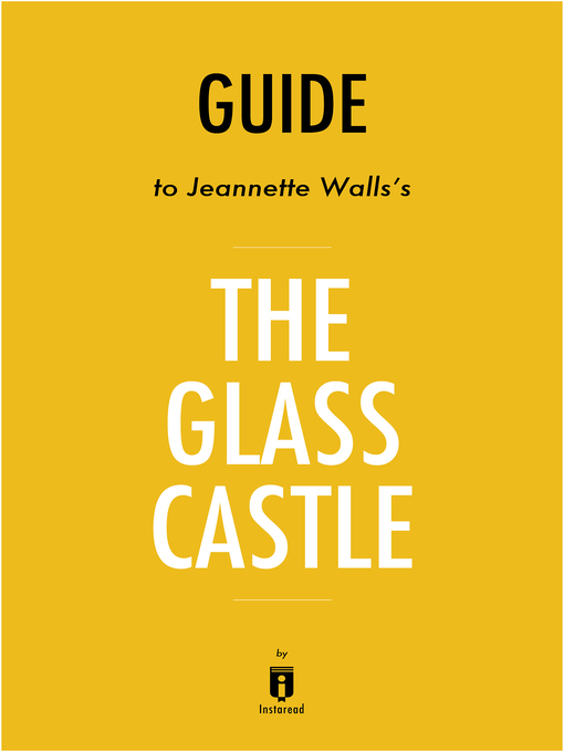 Title details for The Glass Castle by Instaread - Available